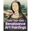 Color Your Own Renaissance Art Paintings - Paperback