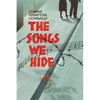The Songs We Hide - Paperback