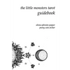 The Little Monsters Tarot Guidebook - Paperback