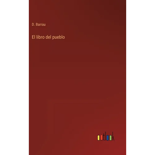 El libro del pueblo - Hardcover