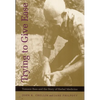 Trying to Give Ease: Tommie Bass and the Story of Herbal Medicine - Paperback