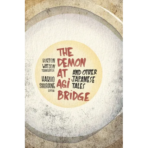 Demon at Agi Bridge and Other Japanese Tales - Paperback