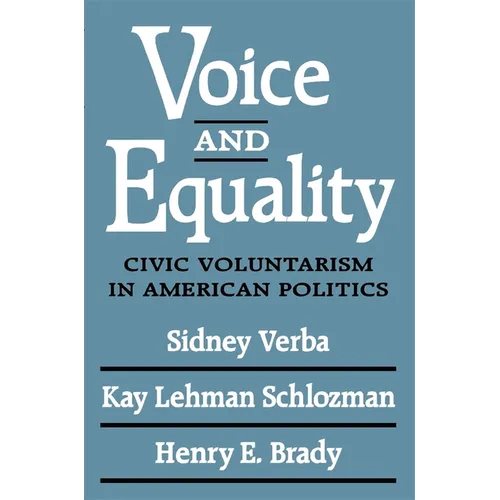 Voice and Equality: Civic Voluntarism in American Politics - Paperback