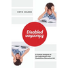 Disabled Education: A Critical Analysis of the Individuals with Disabilities Education Act - Hardcover