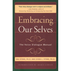 Embracing Our Selves: The Voice Dialogue Manual - Paperback