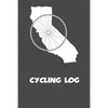 Cycling Log: California Cycling Log for tracking and monitoring your workouts and progress towards your bicycling goals. A great fi - Paperback