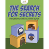 The Search for Secrets: Hidden Picture Activity Book - Paperback