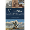 Virginia Legends & Lore - Hardcover