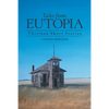 Tales from Eutopia: Thirteen Short Stories - Paperback