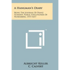 A Hangman's Diary: Being The Journal Of Franz Schmidt, Public Executioner Of Nuremberg, 1573-1617 - Paperback