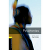 Oxford Bookworms Library: Pocahontas: Level 1: 400-Word Vocabulary - Paperback
