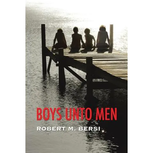 Boys Unto Men - Paperback