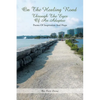 On the Healing Road: Through the Eyes of an Adoptee - Paperback