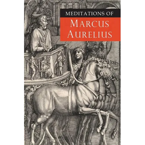 Meditations of Marcus Aurelius - Paperback