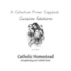 Baltimore Catechism Primer Copybook, Cursive Edition - Paperback
