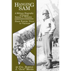 Hanging Sam: A Military Biography of General Samuel T. Williams: From Pancho Villa to Vietnam - Paperback