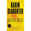 Indelible: A Grant County Thriller - Mass Market Paperbound