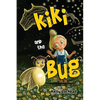 Kiki and the Bug - Paperback