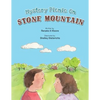Mystery Picnic on Stone Mountain - Paperback