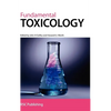 Fundamental Toxicology - Hardcover