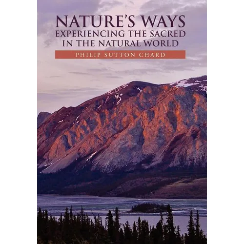Nature's Ways - Hardcover