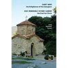 Saint Nino the Enlightener of the Georgians Our Venerable Father Gabriel the Fool-for-Christ Lives, Akathists and Canons - Paperback