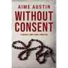 Without Consent - Paperback