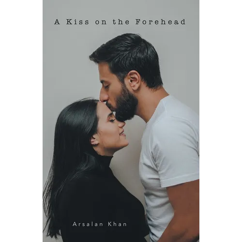 A Kiss on the Forehead - Paperback