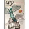 Mi'ja - Hardcover