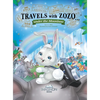 Travels with Zozo...under the Moonbow - Hardcover