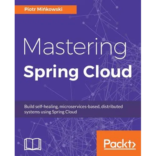 Mastering Spring Cloud - Paperback
