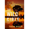 The Wild Girls - Paperback