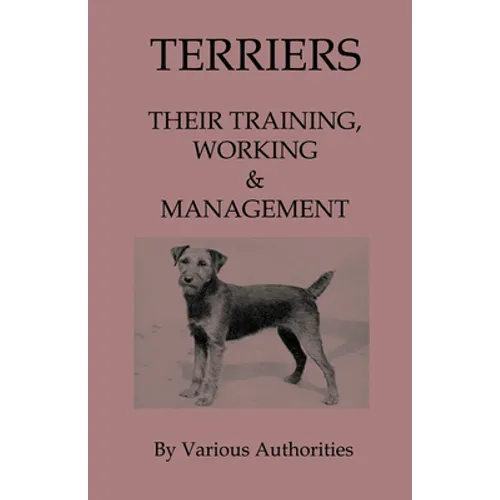 Terriers - Their Training, Work & Management - Paperback