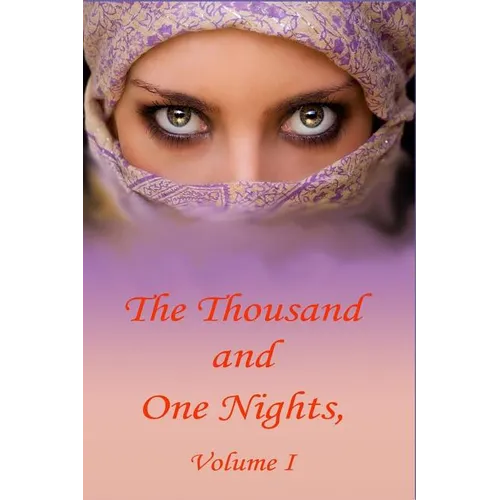 The Thousand and One Nights, Volume 1 - Paperback