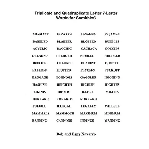 Triplicate and Quadruplicate Letter 7-Letter Words for Scrabble - Paperback