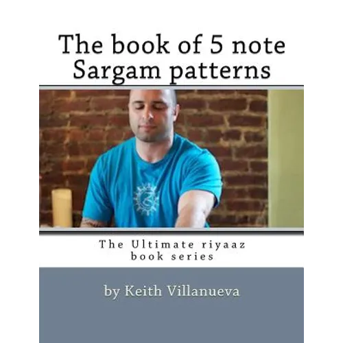 The book of 5 note Sargam patterns - Paperback