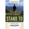 Stand to: Finding Masculine Courage in a Stand Down World - Paperback