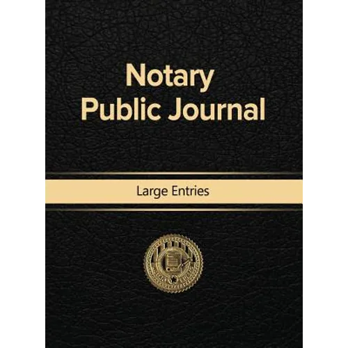 Notary Public Journal Large Entries - Hardcover