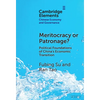 Meritocracy or Patronage? - Hardcover