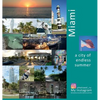Miami A City of Endless Summer: A Photo Travel Experience - Hardcover
