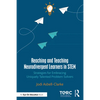 Reaching and Teaching Neurodivergent Learners in Stem: Strategies for Embracing Uniquely Talented Problem Solvers - Paperback