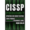 Cissp: Cybersecurity Operations and Incident Response: Digital Forensics with Exploitation Frameworks & Vulnerability Scans - Paperback