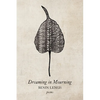 Dreaming in Mourning - Paperback