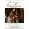 ¿Por qué el celibato?: Reclamando la paternidad del sacerdote - Hardcover
