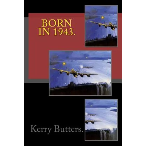 Born in 1943. Birthday Nostalgia. - Paperback
