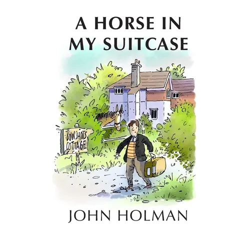 A Horse In My Suitcase - Paperback