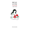 Real Cute Danger - Paperback