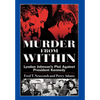 Murder from Within: Lyndon Johnson's Plot Against President Kennedy - Hardcover
