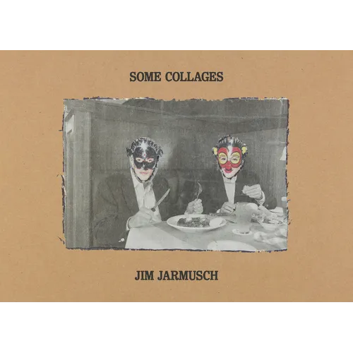 Some Collages - Hardcover