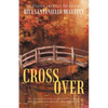 Cross Over: An Italian-American Novella - Paperback